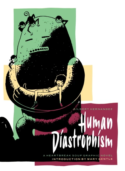 Cover of Human Diastrophism: A Heartbreak Soup Graphic Novel