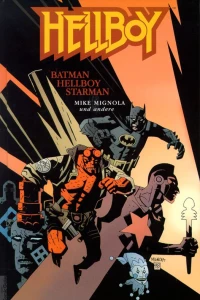Batman / Hellboy / Starman