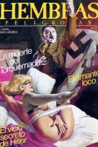 La Muerte de Torquemada; El amante loco; El vicio secreto de Hitler