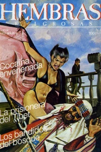 Cocaina envenenada; La prisionera del Tibet; Los bandidos del bosque
