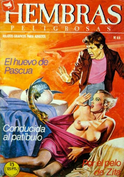Cover of El Huevo de Pascua; Conducida al Patibulo; Por el Pelo de Zita