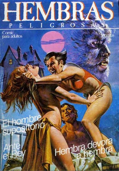 Cover of El hombre supositorio; Ante el Rey; Hembra devora a hembra