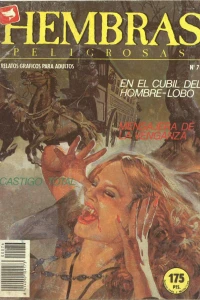 Castigo Total; En el Cubil del Hombre Lobo; Mersajera de la Verganza