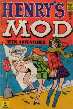 Henry's Mod Teen Adventures