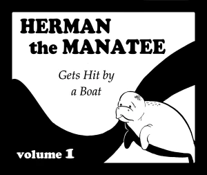 Cover of Herman the Manatee Gets Hit by a Boat