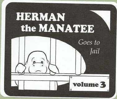 Cover of Herman the Manatee Goes to Jail