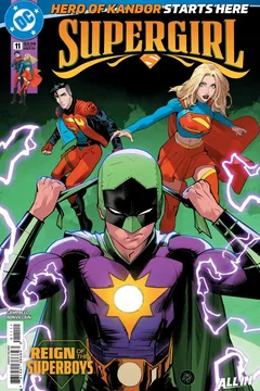 Hero of Kandor: Part One