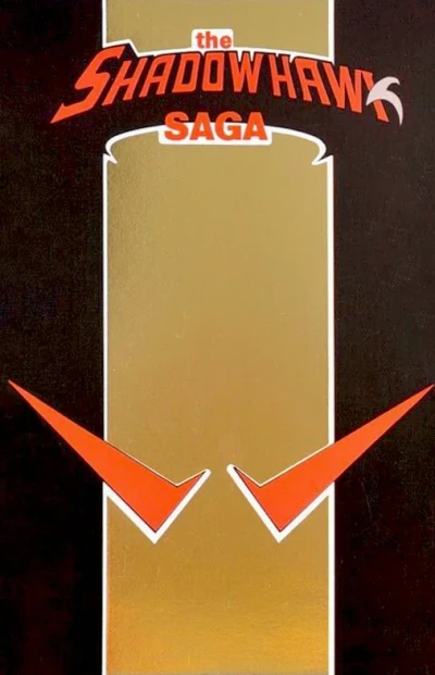 Cover of The Shadowhawk Saga