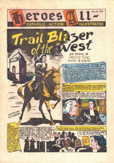 Cover of Trail Blazer of the West: The Story of Padre Kino Man of God