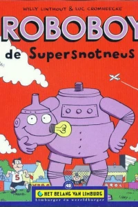 Roboboy de supersnotneus