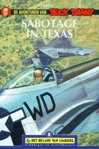 Buck Danny: Sabotage in Texas