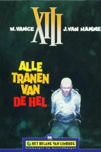 XIII: Alle tranen van de hel
