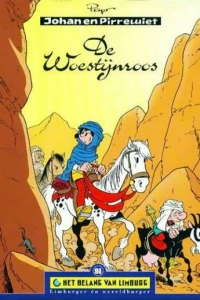 Johan en Pirrewiet: De woestijnroos