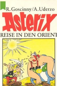 Asterix - Reise in den Orient