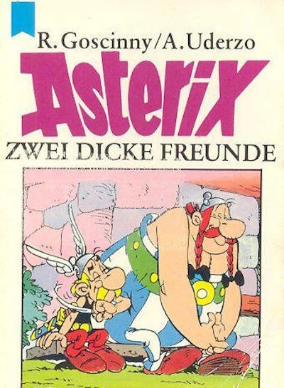Cover of Asterix - Zwei dicke Freunde