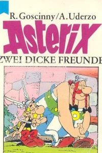 Asterix - Zwei dicke Freunde