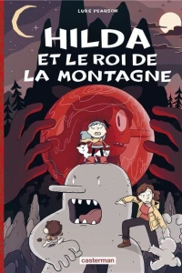 Hilda et le roi de la montagne