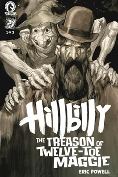 Hillbilly: The Treason of Twelve-Toe Maggie #1