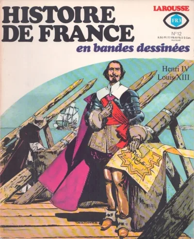 Cover of Henri IV; Louis XIII