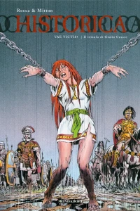 Vae Victis!: Il trionfo di Giulio Cesare