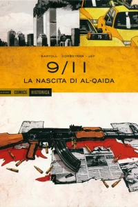 9/11: La nascita di Al-Qaida