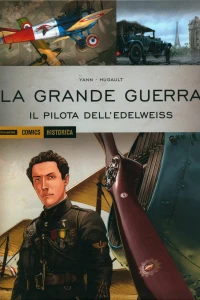 La Grande Guerra: Il pilota dell'Edelweiss