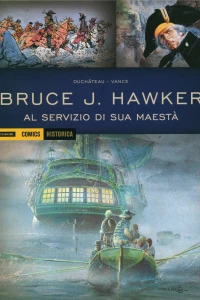 Bruce J. Hawker: Al servizio di Sua Maestà