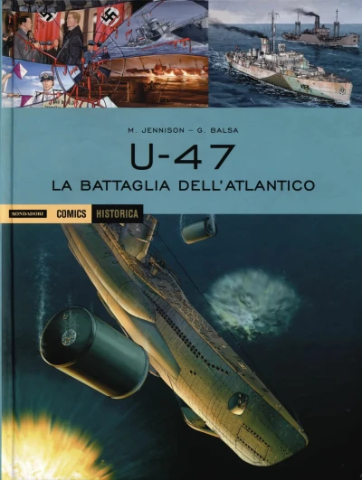 Cover of U-47: La battaglia dell'Atlantico