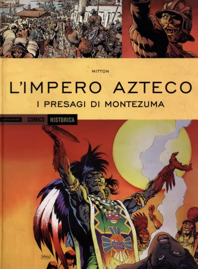 Cover of L'impero Azteco: I presagi di Montezuma