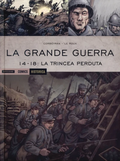 Cover of La Grande Guerra: 14-18: La trincea perduta
