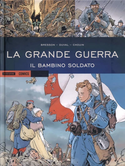 Cover of La Grande Guerra: Il bambino soldato
