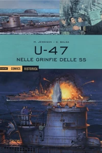U-47: Nelle grinfie delle SS