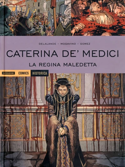 Cover of Caterina de' Medici: La regina maledetta