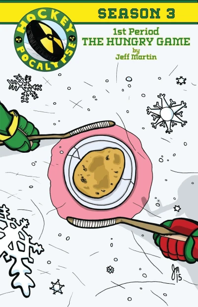 Cover of 1st Period: The Hungry Game