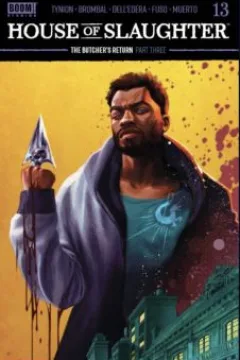 The Butcher's Return Part Three