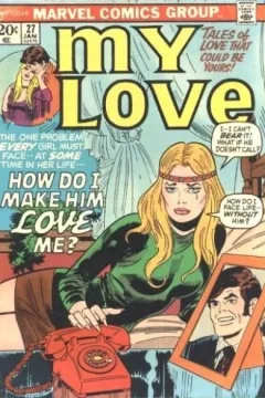 How Do I Make Him Love Me?