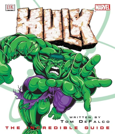 Cover of Hulk: The Incredible Guide