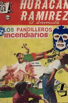 Los Pandilleros Incendiarios