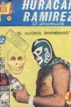 "El Alcohol Envenenado"