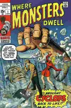 Cover of I brought the mighty Cyclops back to life!