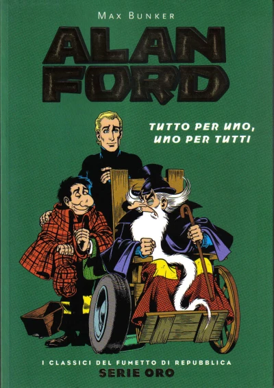Cover of Alan Ford: Tutto per Uno, Uno per Tutti