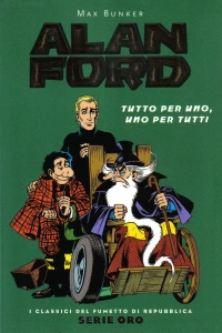 Alan Ford: Tutto per Uno, Uno per Tutti