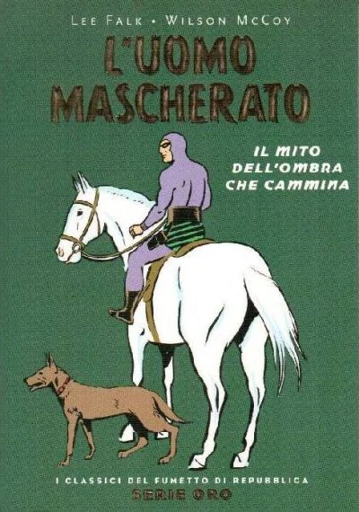 Cover of L'Uomo Mascherato: il Mito dell'Ombra che Cammina
