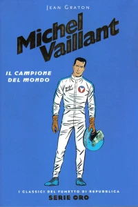 Michel Vaillant: Il Campione del Mondo