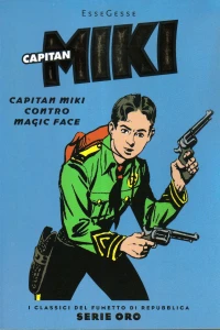 Capitan Miki: Capitan Miki contro Magic Face