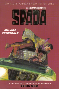 Il Commissario Spada: Milano Criminale