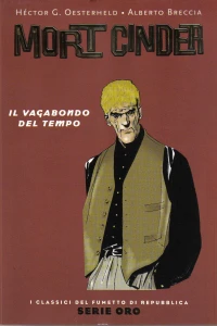 Mort Cinder: Il Vagabondo del Tempo