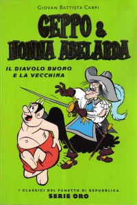 Geppo & Nonna Abelarda: Il Diavolo Buono e la Vecchina