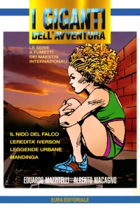 Il nido del falco; L'eredità iverson; Leggende urbane; Mandinga