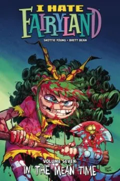 Vol. 7: In the Mean Time